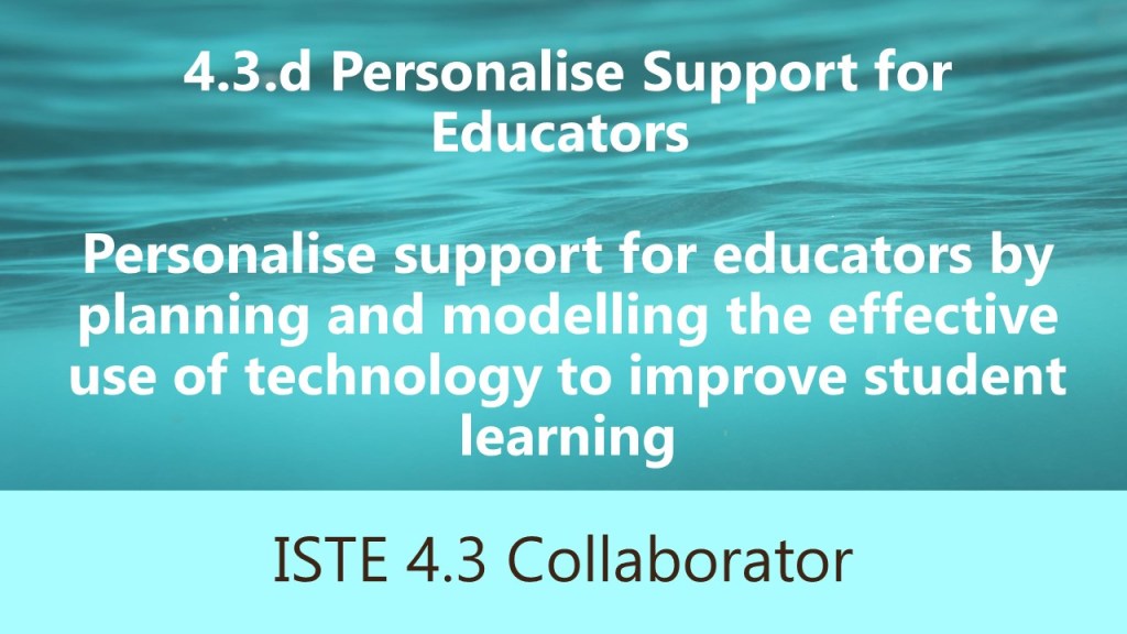 Personalise support for educators